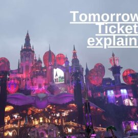 Tomorrowland Tickets explained: how to get them and what to expect