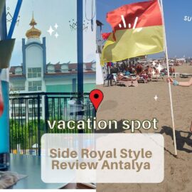 Vacanta in Antalya: Pareri Resort Side Royal Style